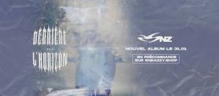 Sneazzy – Derrière l'Horizon
