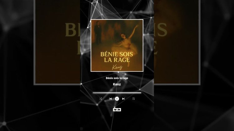 Kenz - Bénie sois la rage