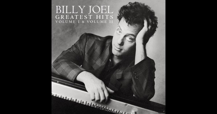 Greatest Hits, Volume I & Volume II - Billy Joel
