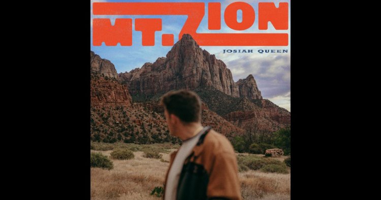 Mt. Zion - Josiah Queen